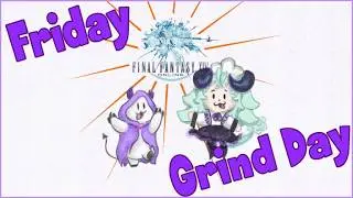 Friday Grind Day: Community Day Open Party Weeklies [Final Fantasty 14]