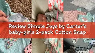 Review Simple Joys by Carter's baby-girls 2-pack Cotton Snap Footed Sleep and Play