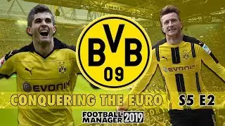 AWAY AT LEIPZIG | FM19 Conquering the Euro S5 E2 (Dortmund) | Football Manager 2019