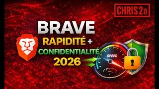 Le Navigateur BRAVE transforme Internet : RAPIDITE + CONFIDENTIALITE (2026)