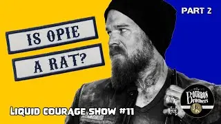 Sons of Anarchy Episode Review - S1:E11 &ldquo;Capybara&rdquo; | Liquid Courage Show Podcast #11 - Part 2