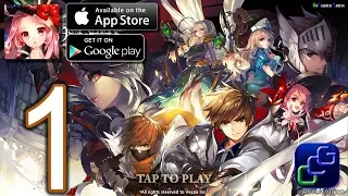 King's Raid Android iOS Walkthrough - Gameplay Part 1 - Chapter 1: The Beginning of the Journey