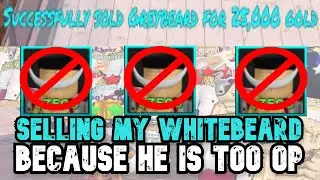 Selling My Divine Whitebeard in Ultimate Tower Defense Roblox RIP WHITEBEARD :((( THIS WAS A MISTAKE