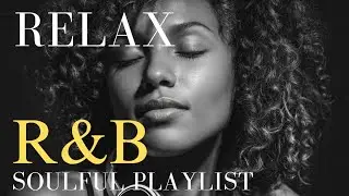 Ne-Yo Soulful R&B Mix | Timeless Soft Romance for Calm Nights Alone, Frank Ocean, Sabrina Claudio