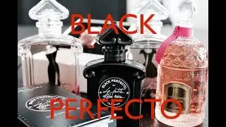 GUERLAIN BLACK PERFECTO la petite robe noire perfume is here!!