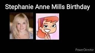 Stephanie Anne Mills Birthday