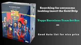 2022-23 Topps Barcelona Team Set Soccer Box Review!