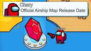 AIRSHIP MAP OFFICIAL RELEASE DATE! Among Us Update News
