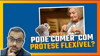 Pode Comer com Pr&oacute;tese Flex&iacute;vel? Saiba Tudo Sobre Como Aproveitar Suas Refei&ccedil;&otilde;es!