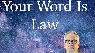 Your Word Is Law: How to Speak with Power and Create Your Reality