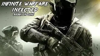 INFINITE WARFARE: Infected - Session One (Xbox One) Happy Holidays!
