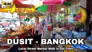 [4K] Walking Bangkok's Dusit Area | Vibrant Local Street Market | Thailand 2023
