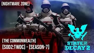 State of Decay 2: The Commonwealth organise the supply locker! [Ep-37]