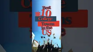 🎓 10 Best College Towns in the U.S. Ranked
