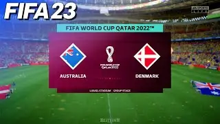 FIFA 23 - Australia vs. Denmark | 2022 FIFA World Cup