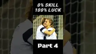 0% Skill 100% Luck In Football 😂 Part 4