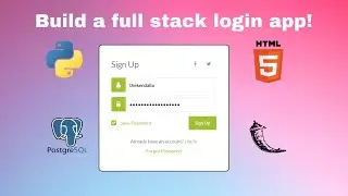 How to Build a Full-Stack Login Page Application! (Python/Flask)