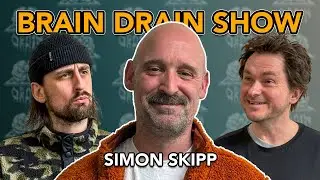 Romford Legend & Working Class Hero Simon Skipp | Brain Drain Show #53