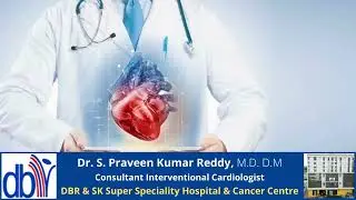 Know the importance of Golden Hour in Heart Attack | By Dr. Praveen Kumar Reddy, DBR & SK Hospital.