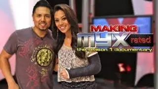 Making MYX-Rated, The Season 1 Documentary