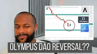 Olympus DAO Price BULLISH Time Wonderland Price Reversal DeFi 2.0 Altcoin Breakdown