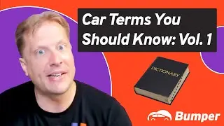 Car Terms You Should Know, Vol. 1: The Basics