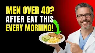 Doctor Explains: Best Breakfast for Men | Men&rsquo;s Health Tips