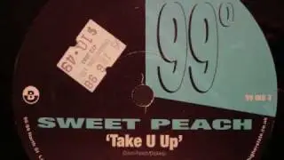 Sweet Peach - Take U Up (T-Total Mix - 129bpm)