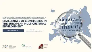 Challenges of Multiculturalism in South Eastern Europe and the Role of Monitoring, 8/12/2023