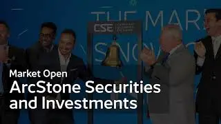 ArcStone Securities and Investments Opens the Market | September 18th, 2025