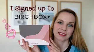 ✨ Birchbox May 2022 Unboxing ✨