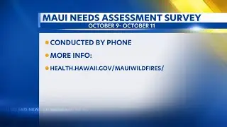 Hawaii Department of Health begins Maui Needs Assessment surveys