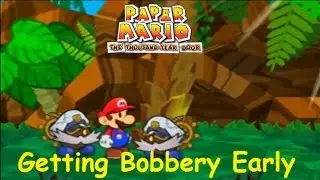 PM: TTYD - Getting Bobbery Early - Glitch Experiment