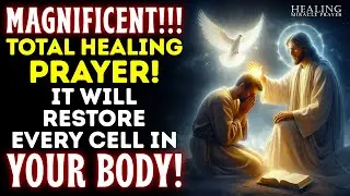 JUST 8 MINUTES FOR GOD'S MIRACLE OF HEALING AND COMPLETE RESTORATION FOR YOUR LIFE!
