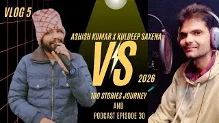 2026 में कहानियों की नई आवाज़ – Kuldeep Saxena -Ak Studio 