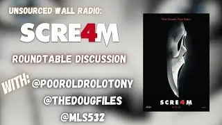 Unsourced Wall Radio: Scream 4 (2011) Roundtable Discussion | with Mikhail, Doug & Tony!