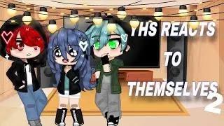 -YHS react to themselves- || Part two || sorry if there’s some mistakes || Not og || TYSM FOR 800 ||