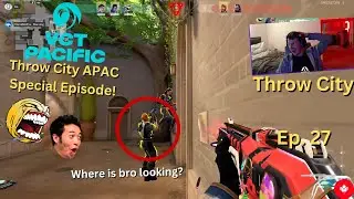 The Throw City APAC Special Episode!!! Throw City Ep  27