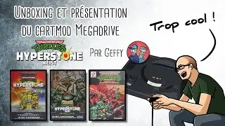 Pr&eacute;sentation et unboxing du cartmod  par Geffy de TMNT The hyperstone heist sur Megadrive.