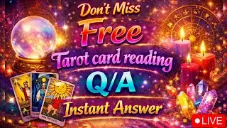 Don&rsquo;t Miss! Free Tarot Card Reading | Live Q/A | Instant Answer 🔮✨ #tarotlive