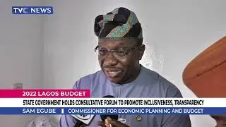 Lagos Govt Holds Consultative Forum On 2022 Budget To Promote Inclusiveness, Transparency