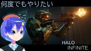 【Halo Infinite】マスターチーフ久しぶり!! 6回目