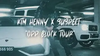 KTM Henny x Suspect - Opp Block Tour [ Slowed Only ]