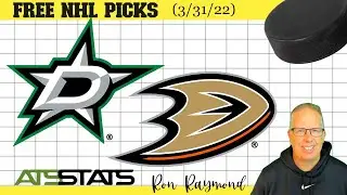 Dallas Stars vs  Anaheim Ducks Prediction 3/31/22 -  Free NHL Picks