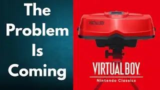 My Concern About Nintendo Switch Online Virtual Boy