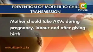 HIV: Mother to Child Transmissions