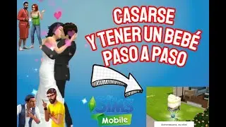 COMO CASARSE Y TENER UN BEBE EN LOS SIMS MOVIL 2021 MEJOR EXPLICADO