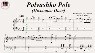 Polyushko Pole (Полюшко Поле) - Lev Knipper, Piano