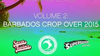 Soca Twins - Island Hopping Vol.2 - Barbados, Crop Over (2015)