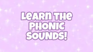 Learn the Phonic Sounds! | Faiza&rsquo;s Vlogs #15